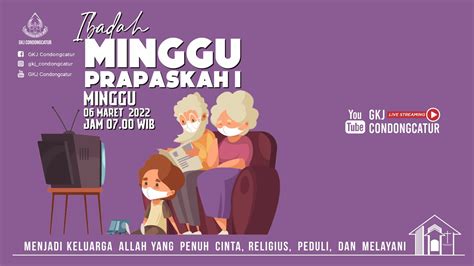 Ibadah Minggu Prapaskah I Gkj Condongcatur Minggu Maret