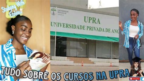 TUDO SOBRE OS CURSOS NA UNIVERSIDADE PRIVADA DE ANGOLA UPrA