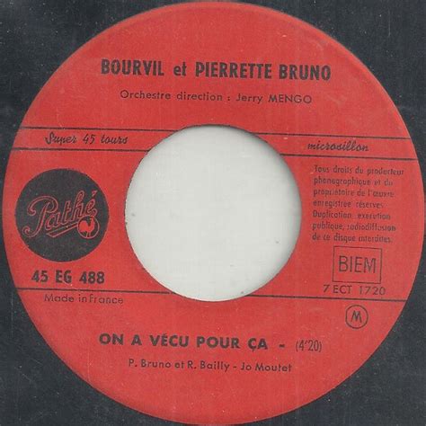 Bourvil Salade De Fruits Histoires Des Chansons