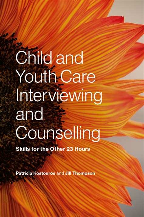child  youth care interviewing  counselling canadian scholars
