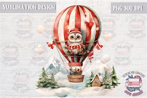 Owl And Hot Air Ballon Sublimation Christmas Cute