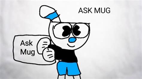 Ask Mugman Q And A Series Cuphead Official Amino