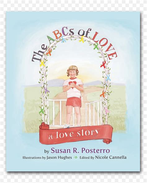 The Abcs Of Love A Love Story Abcs Of Love Book Author Png