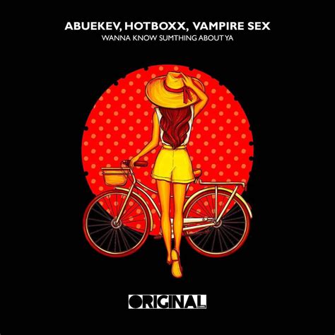 Abuekev Hotboxx Vampire Sex Join Forces To Release Wanna Know Sumthin About Ya