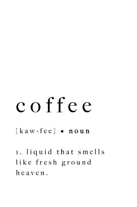 20 more inspirational coffee quotes that will boost your day – Artofit