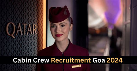 Qatar Airways Cabin Crew Goa Recruitment 2024 India Apply Online