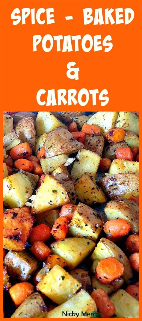 spiced oven baked potatoes  baby carrots recipe carrot  potato