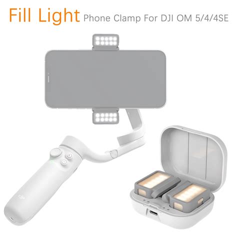 Fill Light Phone Clamp For Dji Om 56se Adjustable Brightness Color
