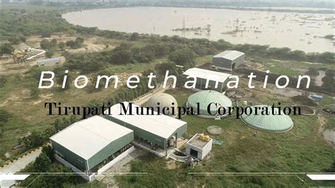 cng biomethanation plant municipal corporation tirupati youtube