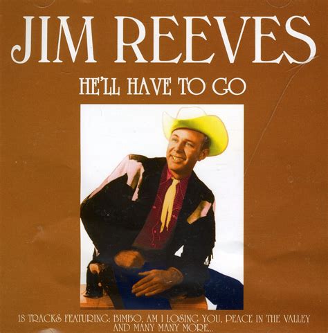 JIM REEVES-HELL HAVE TO GO - Amazon.com Music