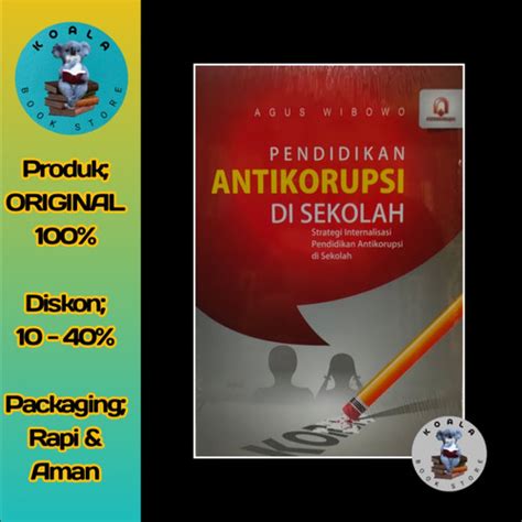 Jual Buku Pendidikan Antikorupsi Di Sekolah Strategi Internalisasi