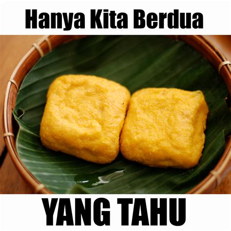 16 Gambar Meme Lucu Tentang Tahu Yang Bikin Ngakak Gambar Lucu Terbaru