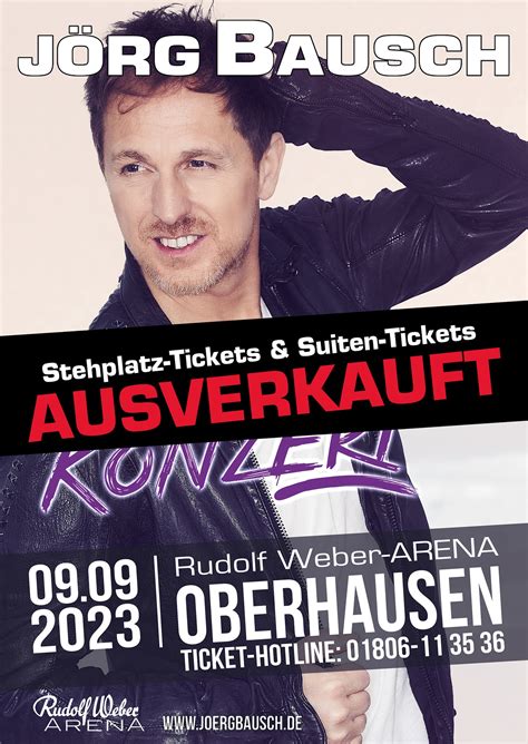 J Rg Bausch Konzert In Der Rudolf Weber Arena Oberhausen Gabis