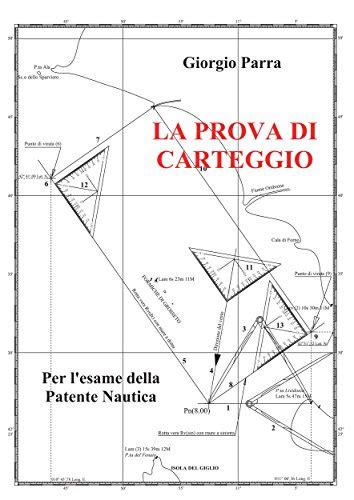 La Prova Di Carteggio Per L Esame Della Patente Nautica By Giorgio