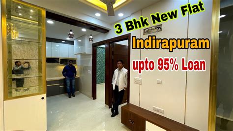 3bhk New Flat In Indirapuram 3 BHK Flat In Indirapuram Upto 95