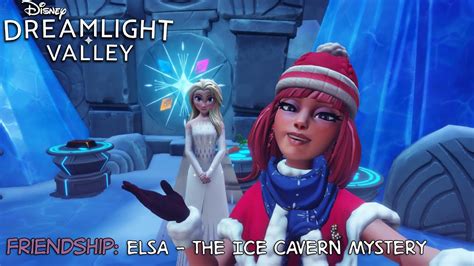 Dreamlight Valley Friendship Elsa S Quest FINAL The Ice Cavern