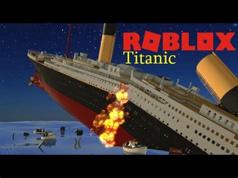 Titanic Sinking Roblox Youtube