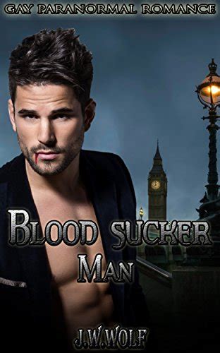 Gay Paranormal Romance Blood Sucker Man Gay Bisexaul Lesbian Transgender Foursomes MMMM Wolves