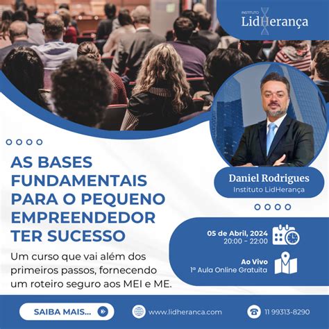 Curso As Bases Fundamentais Para O Pequeno Empreendedor Ter Sucesso