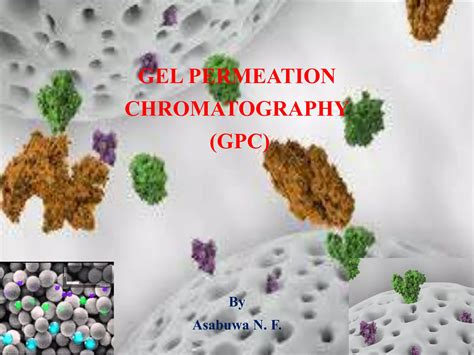 Gel Permeation Chromatography Gpc Ppt