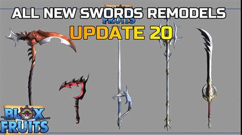 All New Sword Remodels Update 20 Blox Fruits Youtube