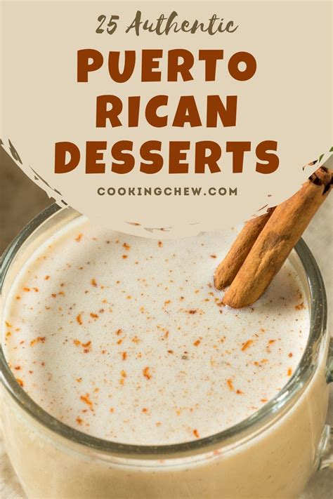 25 Authentic Puerto Rican Desserts You Must Try