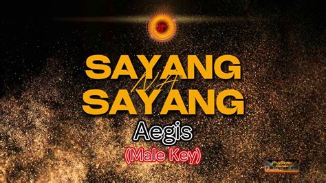 Aegis Sayang Na Sayang MALE KEY KARAOKE VERSION YouTube