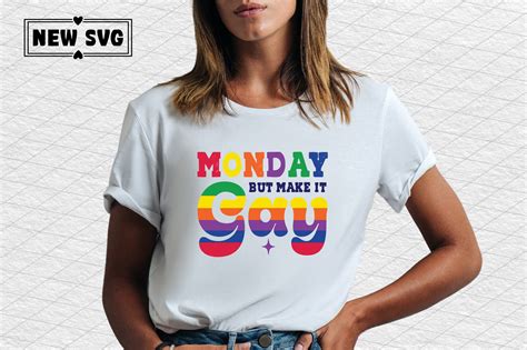 Monday But Make It Gay Graphic By MAMA Creative Fabrica