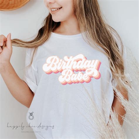 Birthday Babe T Shirt Retro Birthday Shirt Milestone Etsy