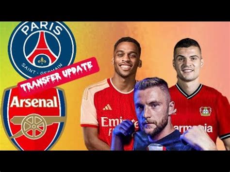 Latest Transfer Update Granite Xhaka Milan Skriner Inigo Martinez