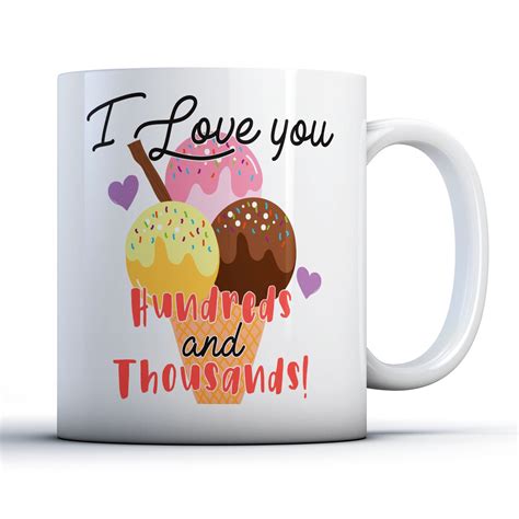 I Love You Hundreds And Thousands! Ice Cream – Cute Couples Gift Mug