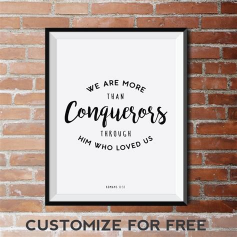 We Are More Than Conquerors Art Print Romans 8 37 Bible Verse