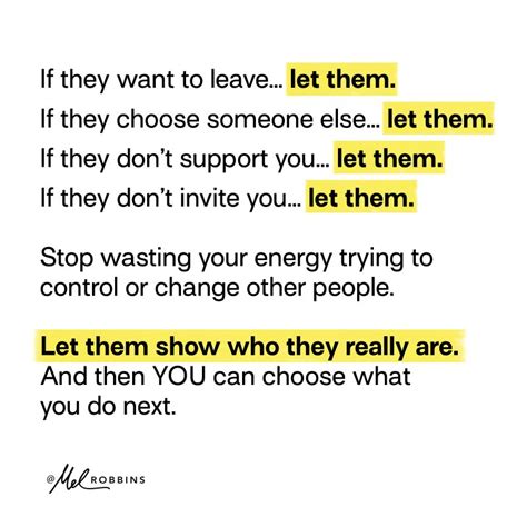 Mel Robbins on LinkedIn: LET 👏THEM 👏 Stop trying to control the people ...