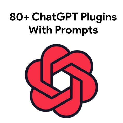 List Of All Chatgpt Plugins With Prompts