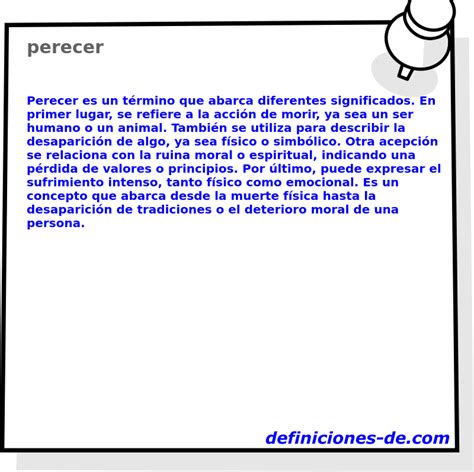 Perecer O Que Significa - Significado de «perecer»