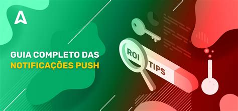 Notificação Push O Que É - Notificações Push: Como Usar Push Ads Na Sua Estratégia