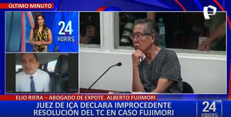 Abogado De Fujimori Tras Fallo De Pj “el Tc