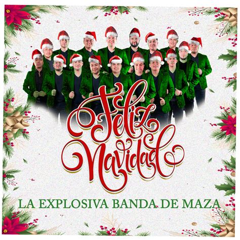 La Explosiva Banda De Maza Feliz Navidad Lyrics Genius Lyrics