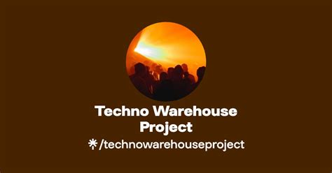 Techno Warehouse Project Linktree