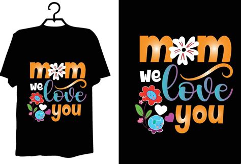 Mom T Shirt Design 27012308 Vector Art At Vecteezy