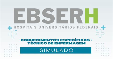 Simulado Conhecimentos Específicos Técnico de Enfermagem Concurso