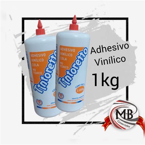 ADHESIVO VINILICO 1KG TINTORETTO MB Comercializa