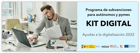 Kit Digital Qu Es Requisitos Y C Mo Solicitar Actualizado