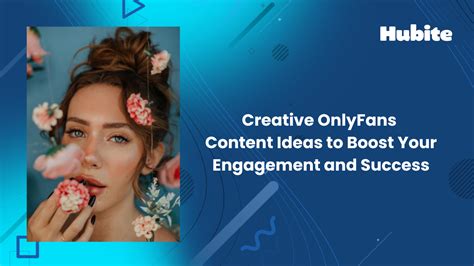 Creative OnlyFans Content Ideas to Boost Your Engagement and Success 🥇 ...