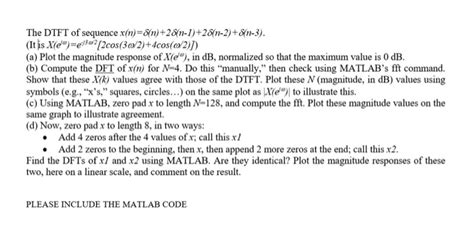 Solved The DTFT Of Sequence X N 8 N 28 N 1 28 1 2 Chegg