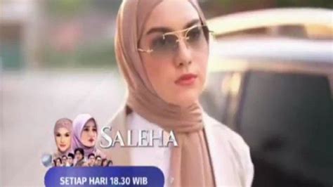 Sinopsis Saleha Sctv Episode Hari Ini Juni Hadir Irish Bella