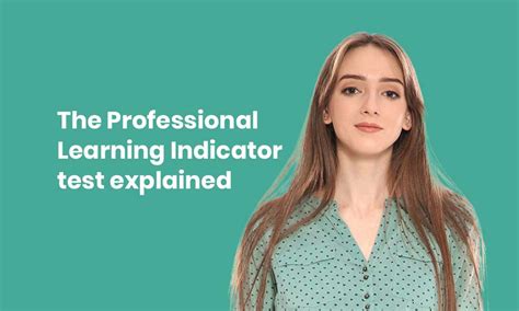 Professional learning indicator test explained - TG