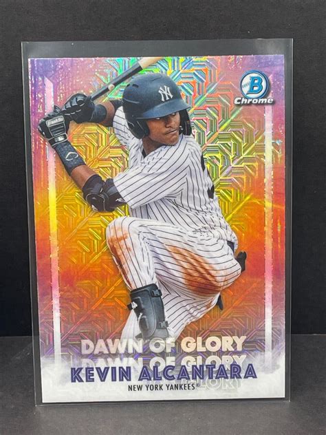 Bowman Chrome Dawn Glory Mojo Refractor Kevin Alcantara New York