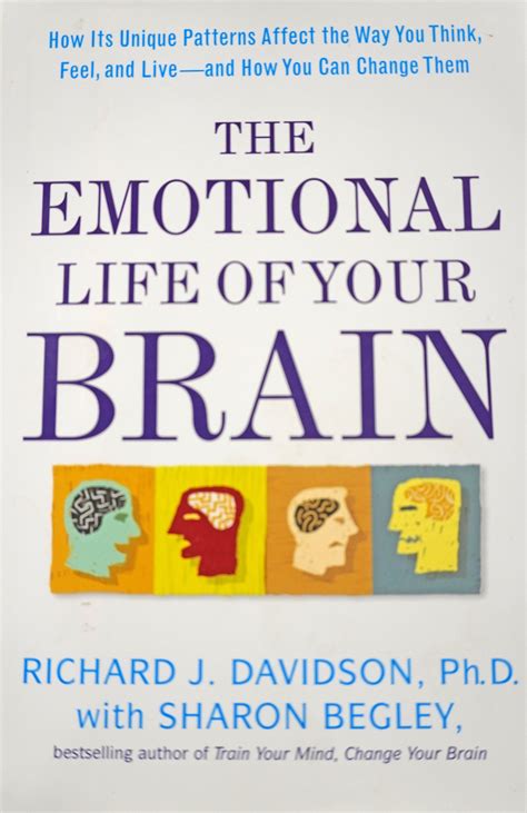 The Emotional Life of Your Brain