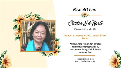 Misa 40 Hari Wafatnya Ibu Cicilia Sri Harti YouTube